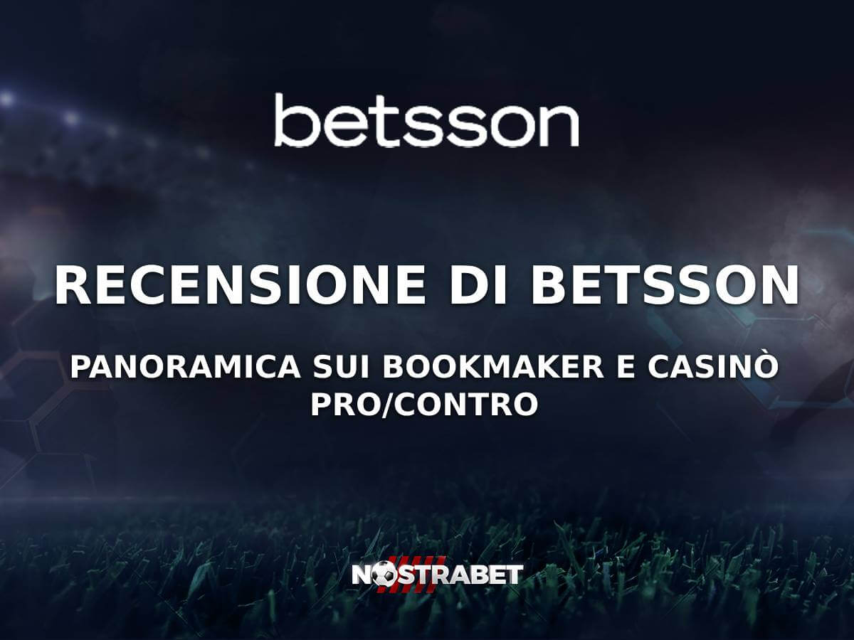 Recensione Betsson Italia 2026